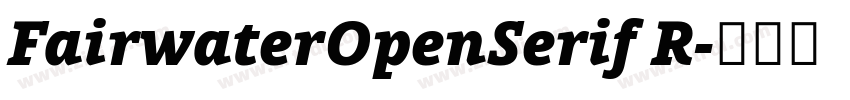FairwaterOpenSerif R字体转换